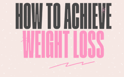 How To Achieve Weight Loss