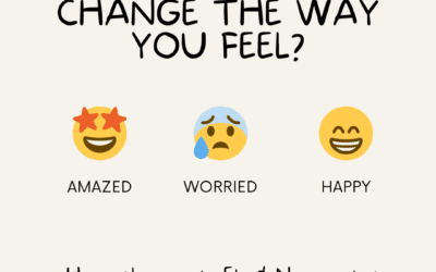 How Do You Change The Way You Feel?