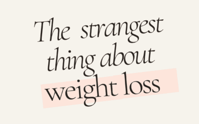 The strangest thing about weight loss