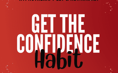 Get The Confidence Habit