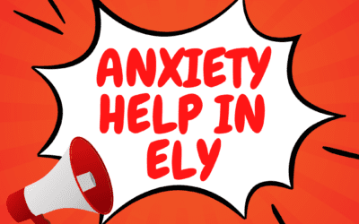 Anxiety Help in Ely