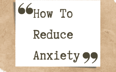 How To Reduce Anxiety in Ely and Newmarket