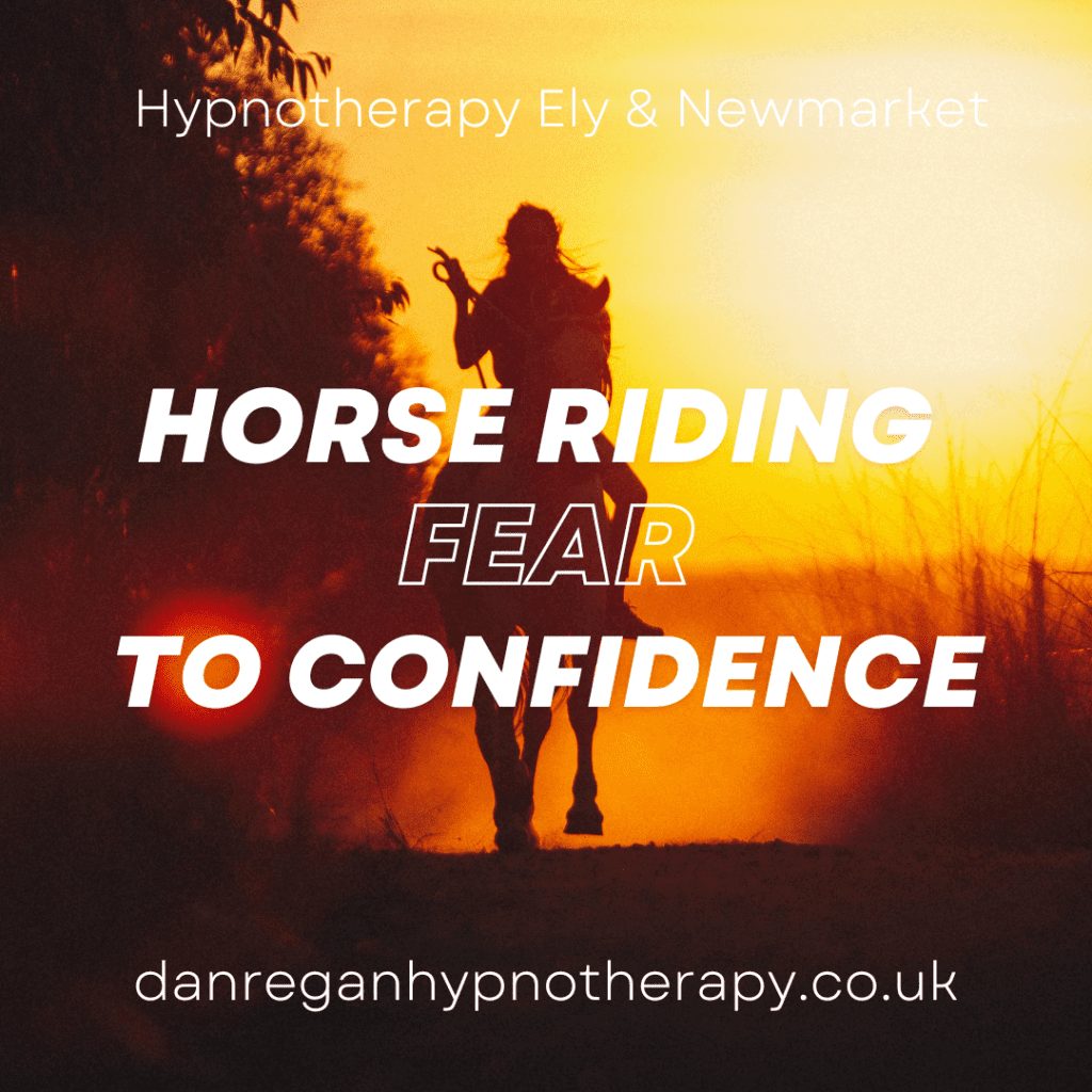 Horse Riding Fear Hypnotherapy in Ely and Newmarket