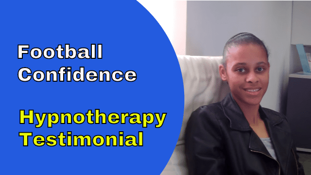 Sports performance and football confidence - Hypnotherapy in Ely