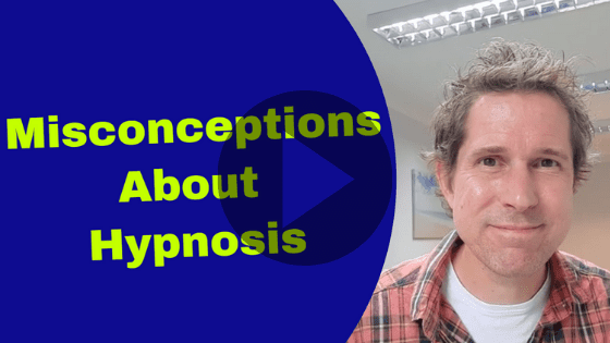 Misconceptions about hypnosis hypnotherapy in Ely