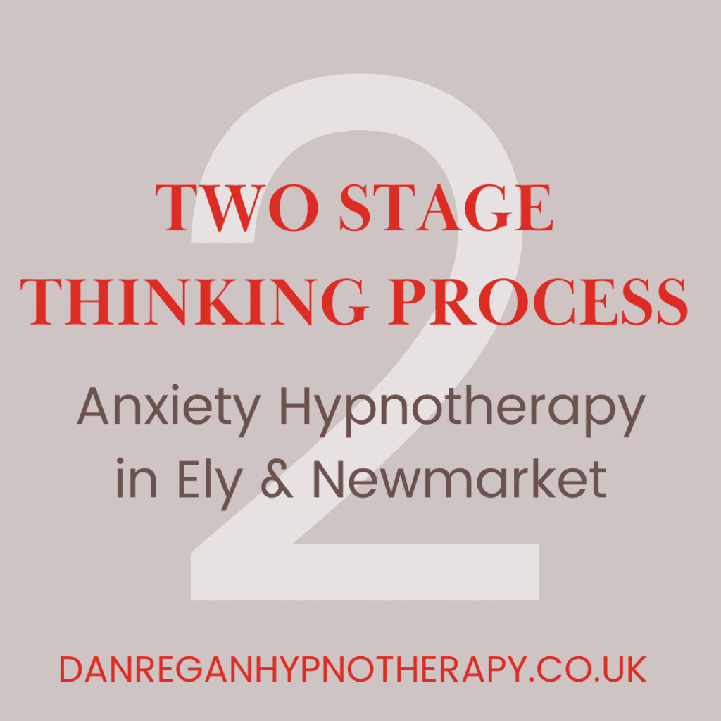 Two stage thinking anxiety hypnotherapy ely